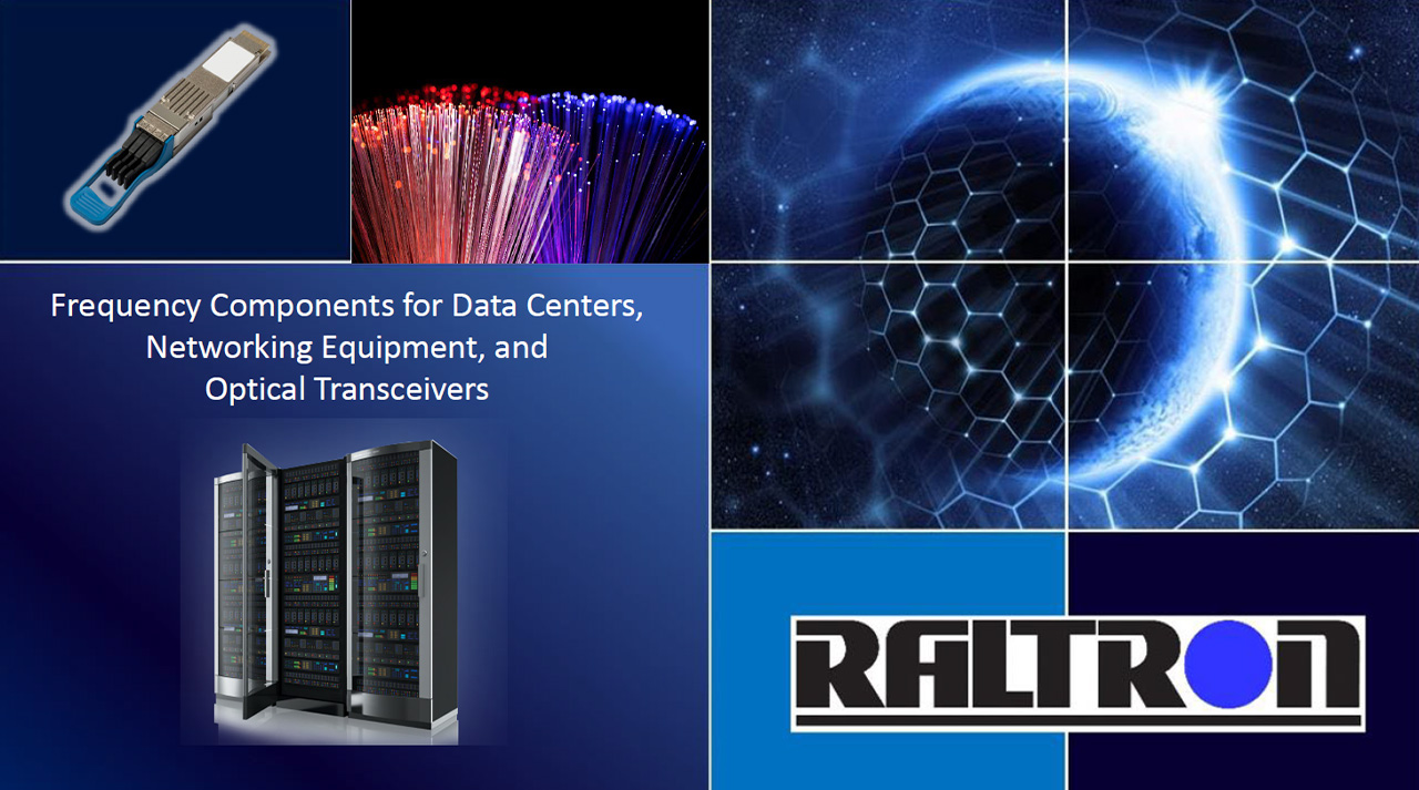 Frequency Componentsfor Data Centers, Networking Equipment, and
Optical Transceivers