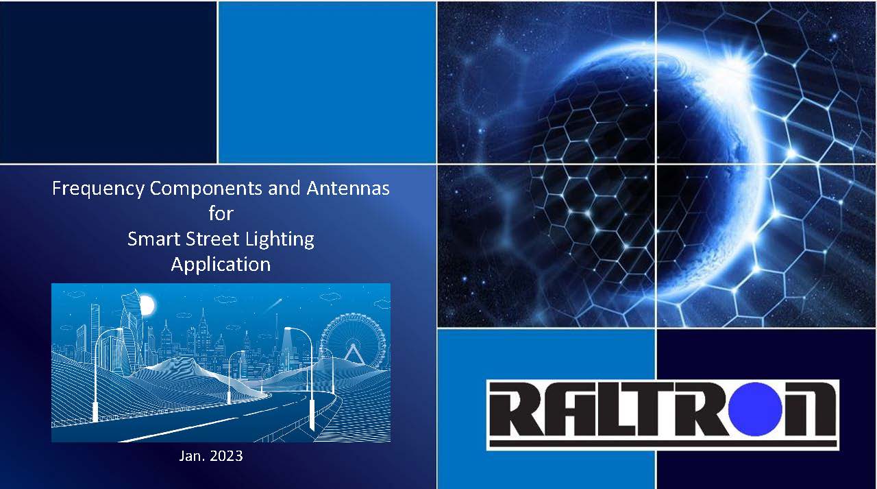 Frequency Components and Antennas for Smart Street Lighting Applications